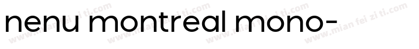 nenu montreal mono字体转换